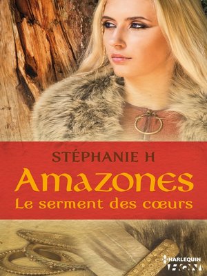 cover image of Amazones--Le serment des coeurs